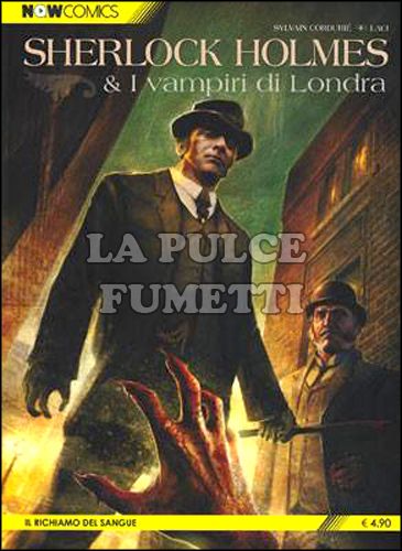 NOWCOMICS 1800 # 1 - SHERLOCK HOLMES & I VAMPIRI DI LONDRA 1: IL RICHIAMO DEL SANGUE